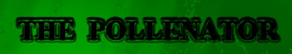 [ Pollenator Banner ]